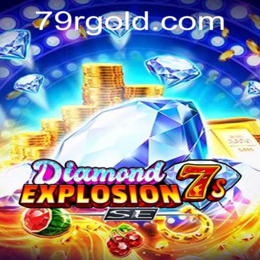 Exploring the Excitement of DiamondExplosion7sSE: A Thrilling New Chapter in Gaming
